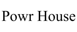 POWR HOUSE trademark