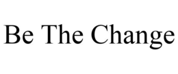 BE THE CHANGE trademark