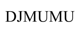 DJMUMU trademark