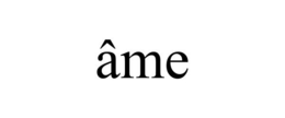 ÂME trademark