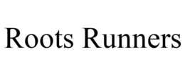 ROOTS RUNNERS trademark