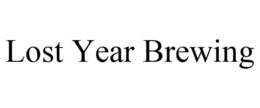 LOST YEAR BREWING trademark