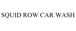 SQUID ROW CAR WASH trademark