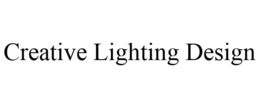 CREATIVE LIGHTING DESIGN trademark