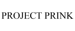 PROJECT PRINK trademark