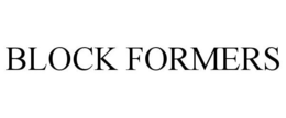 BLOCK FORMERS trademark