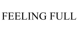 FEELING FULL trademark