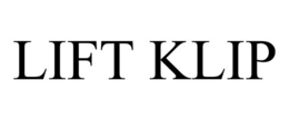 LIFT KLIP trademark