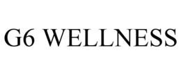 G6 WELLNESS trademark