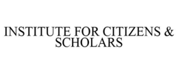 INSTITUTE FOR CITIZENS & SCHOLARS trademark