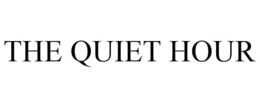THE QUIET HOUR trademark