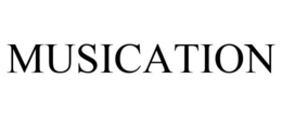 MUSICATION trademark