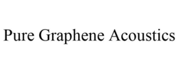 PURE GRAPHENE ACOUSTICS trademark