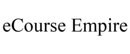 ECOURSE EMPIRE trademark