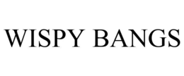 WISPY BANGS trademark