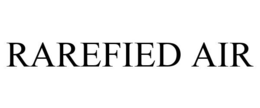 RAREFIED AIR trademark