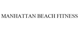 MANHATTAN BEACH FITNESS trademark