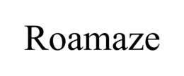 ROAMAZE trademark