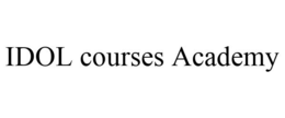 IDOL COURSES ACADEMY trademark