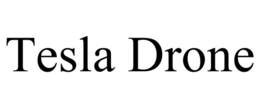 TESLA DRONE trademark