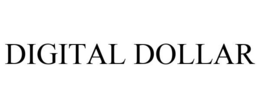 DIGITAL DOLLAR trademark