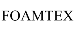 FOAMTEX trademark