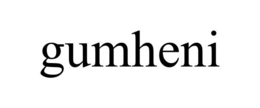 GUMHENI trademark