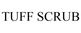 TUFF SCRUB trademark