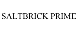 SALTBRICK PRIME trademark