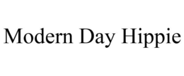 MODERN DAY HIPPIE trademark