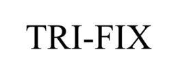 TRI-FIX trademark