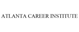 ATLANTA CAREER INSTITUTE trademark