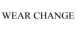 WEAR CHANGE trademark