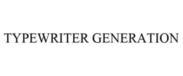 TYPEWRITER GENERATION trademark