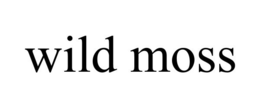 WILD MOSS trademark