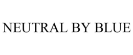 NEUTRAL BY BLUE trademark