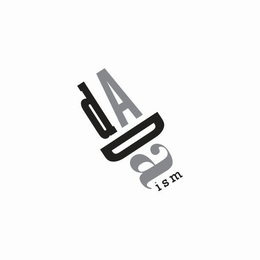 DA DA ISM trademark