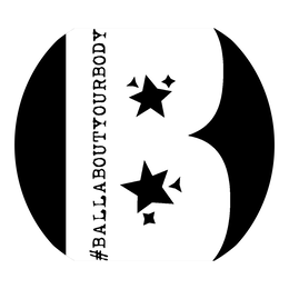 #BALLABOUTYOURBODY B trademark