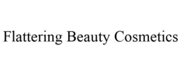 FLATTERING BEAUTY COSMETICS trademark