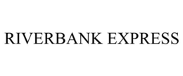 RIVERBANK EXPRESS trademark