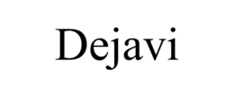 DEJAVI trademark