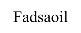 FADSAOIL trademark