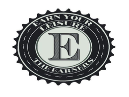 EARN YOUR LEISURE E THE EARNERS trademark