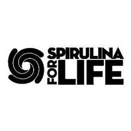 SPIRULINA FOR LIFE trademark