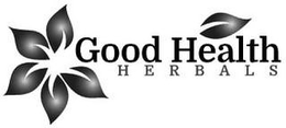 GOOD HEALTH HERBALS trademark