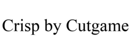 CRISP BY CUTGAME trademark