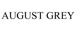 AUGUST GREY trademark