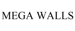 MEGA WALLS trademark
