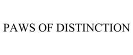 PAWS OF DISTINCTION trademark