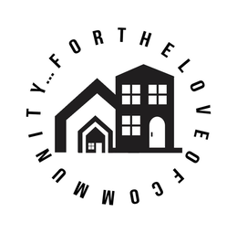 ... FOR THE LOVE OF COMMUNITY trademark